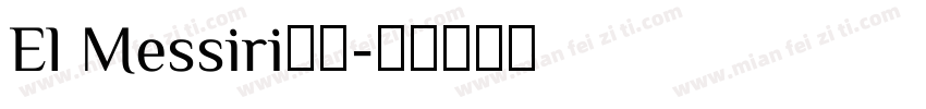 El Messiri字体字体转换